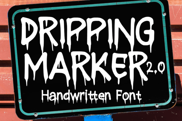 Dripping Marker 2.0 Font
