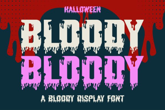 Halloween Bloody: A Ghoulish Display Font for Memorable Branding