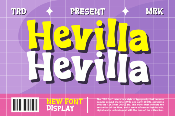 Hevilla Y2K Display Font for Modern Campaign Visuals