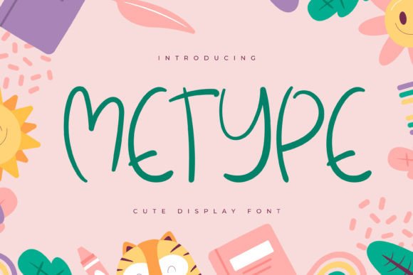 Metype: A Playful Display Font for Crafters and Small Shop Owners