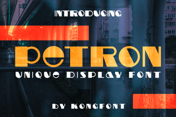 Petron Display Font: Bold Creativity for Marketing Content