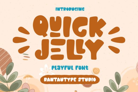 Quick Jelly Font for Creative Design