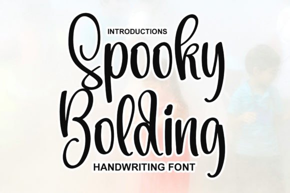 Spooky Bolding: A Handwritten Display Font with Classic Elegance