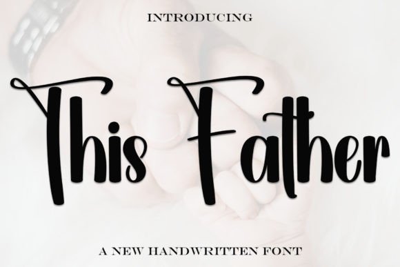 This Father Font for Business Branding